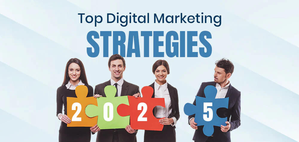 10 Digital Marketing Strategies Every Freelancer Should Master in 2025